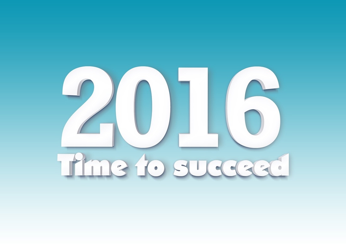 2016 - Time to succeed in business